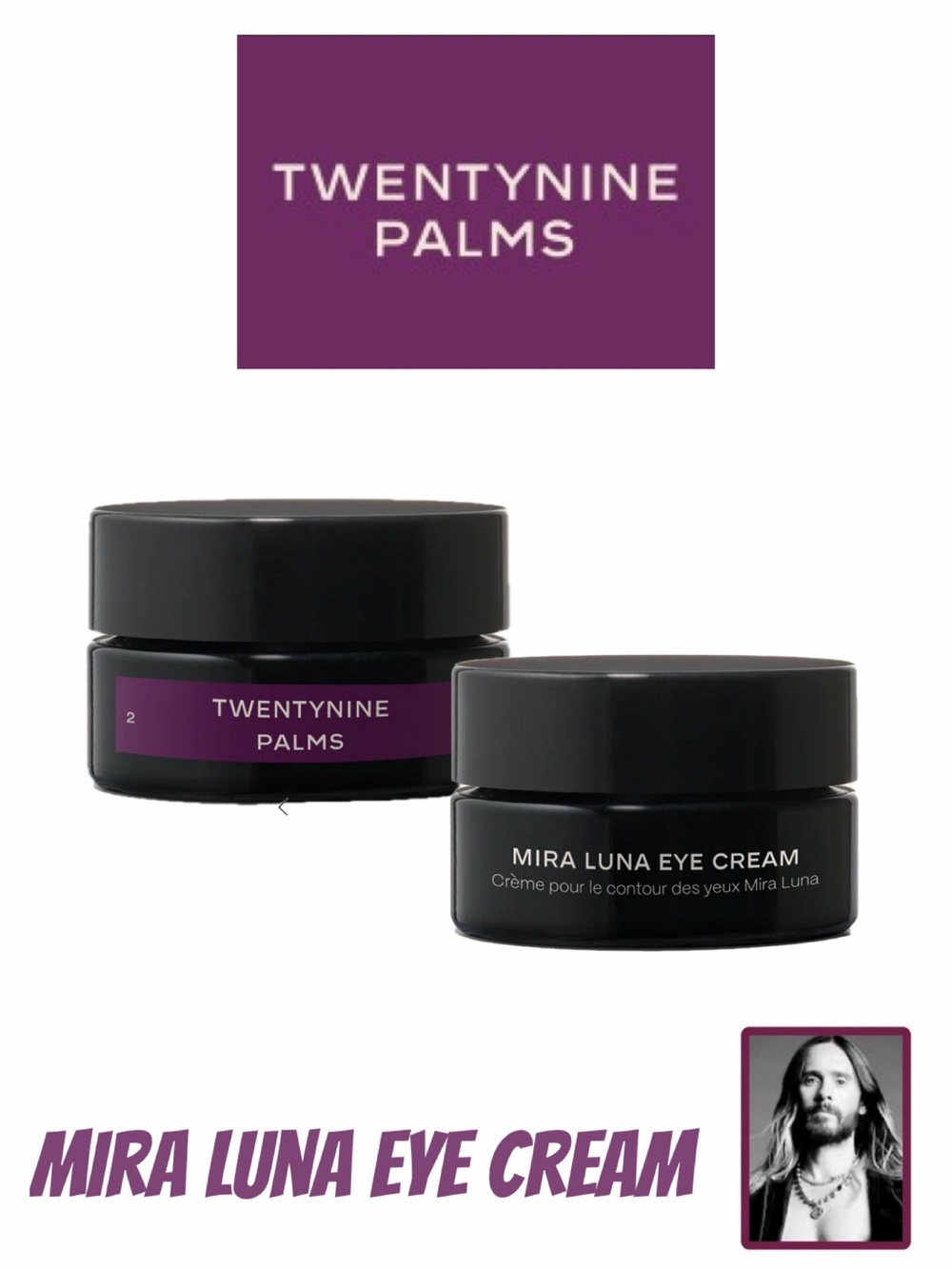 TWENTYNINE PALMS Mira Luna Eye Cream